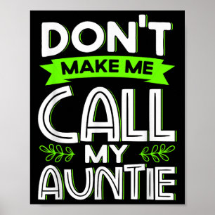 Affiche Ne me faites pas appeler ma tante Enfants Drôle Ne