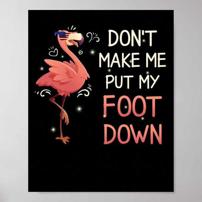 Affiche Ne Me Faites Pas Poser Mon Pied Vers Le Bas Flaman (Devant)