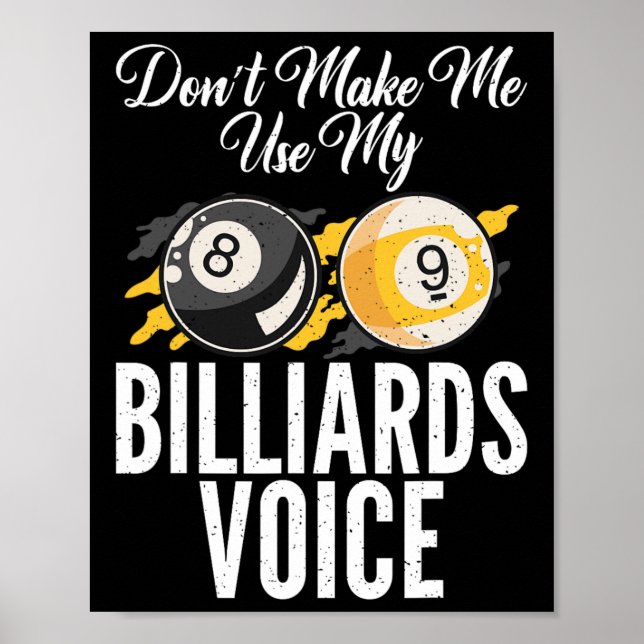 Affiche Ne Me Faites Pas Utiliser Mon Billard Billard Bill (Devant)