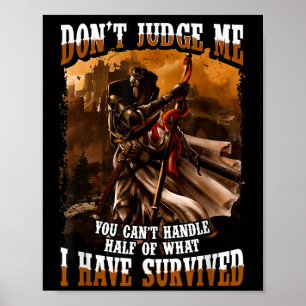 Affiche Ne Me Juges Pas Tu Ne Peux Pas Supporter La Moitié