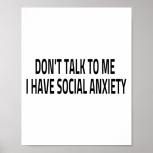 Affiche Ne me parle pas, j'ai de l'anxiété sociale Introve
