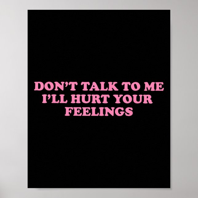 Affiche Ne me parle pas Je te ferai mal. (Devant)