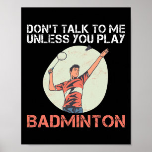 Affiche Ne Me Parlez Pas À Moins Que Vous Ne Jouiez À Badm