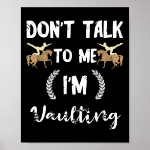 Affiche Ne Me Parlez Pas Im Vaulting Equestrian Horse Vaul