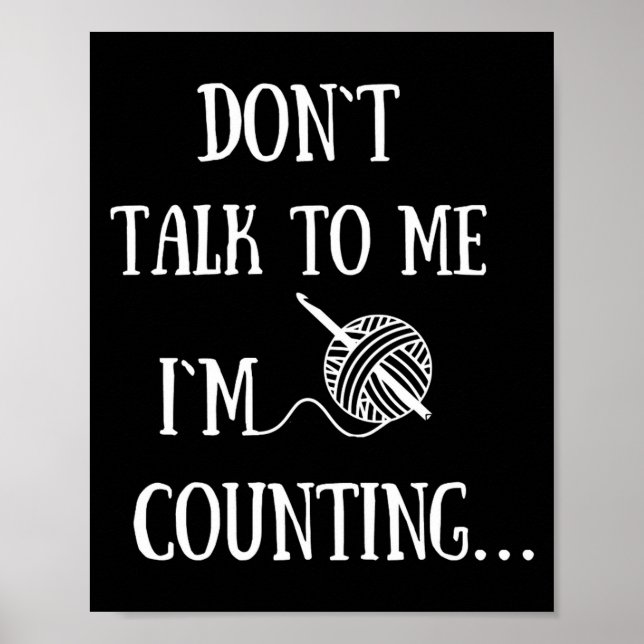 Affiche Ne Me Parlez Pas Je Compte Drôle De Crochet  (Devant)