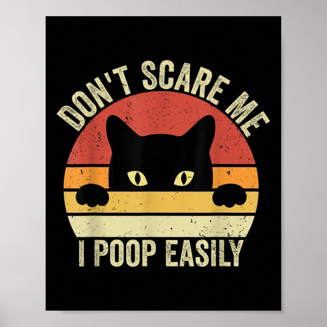Affiche Ne m'E pas I Op Facilement Drôle Sarcastique Chat  (Devant)