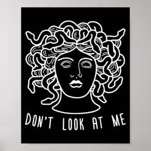 Affiche Ne Me Regarde Pas Medusa Drôle De Cheveux De Serpe