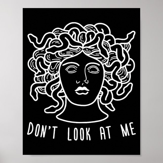 Affiche Ne Me Regarde Pas Medusa Drôle De Cheveux De Serpe (Devant)