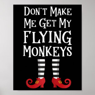 Affiche Ne m'oblige pas à prendre mes singes volants au co