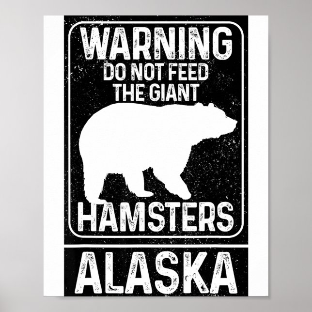 Affiche Ne Nourrissez Pas Les Hamsters Géants Ours Brun Dr (Devant)