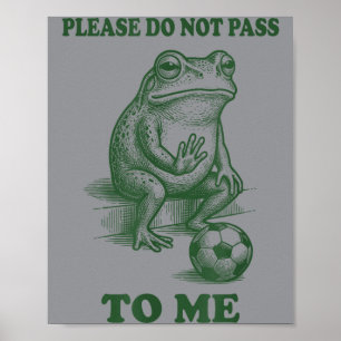 Affiche Ne P Pas À Moi Drôle De Grenouille Football Sport