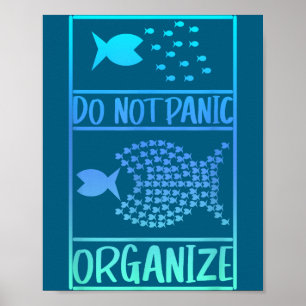 Affiche Ne Paniquez Pas Organisez Pas De Panique