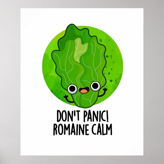 Affiche Ne paniquez pas Romaine Calm Funny Veggie Pun (Devant)