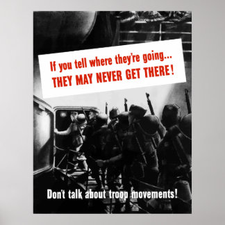 Affiche Ne parlez pas des mouvements de troupes !