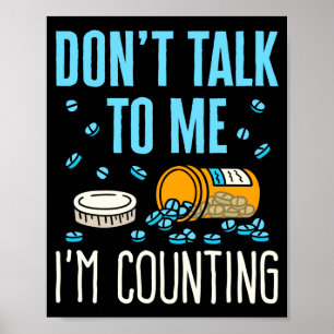 Affiche Ne Parlez Pas Je Compte Pharmacien Pharmacie 