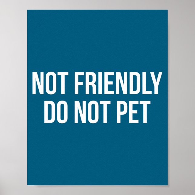 Affiche Ne pas amiable pas de familier (Devant)