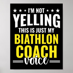 Affiche Ne pas hurler Biathlon Entraîneur Voice Funny Biat