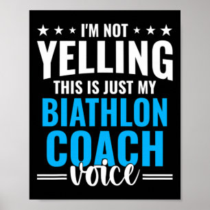 Affiche Ne pas hurler Biathlon Entraîneur Voice Funny Biat