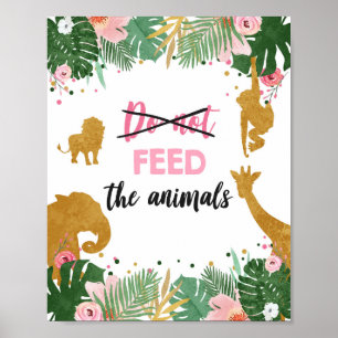 Affiche Ne Pas Nourrir Animaux Safari Animaux Fille Annive