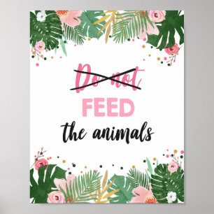 Affiche Ne Pas Nourrir Animaux Safari Tropical Fille Anniv
