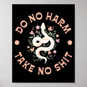Affiche Ne pas nuire Prendre aucune citation sarcastique d