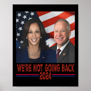 Affiche Ne pas revenir en arrière Kamala Harris Tim Walz