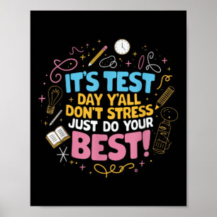 Affiche Ne Pas Stress Faites Votre Meilleur Test Motivatio