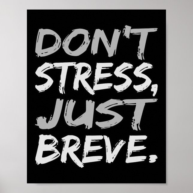 Affiche Ne pas stresser Juste Breve Dyslexie Sensibilisati (Devant)