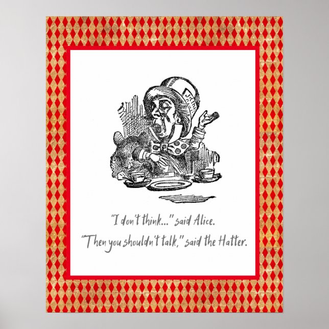 Affiche Ne pensez pas qu'Alice Mad Hatter Citation (Devant)