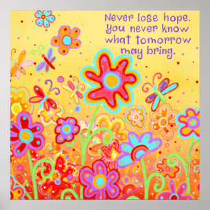 Affiche Ne perdez jamais espoir