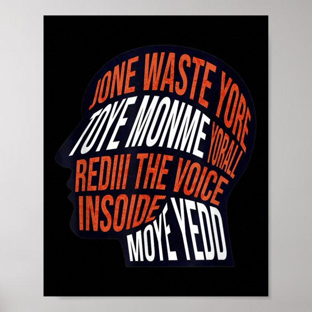 Affiche Ne perdez pas votre temps sur moi Voix dans ma têt (Devant)
