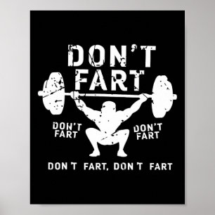 Affiche Ne pète pas drôle Squat Snatch Fitness Gym exercic