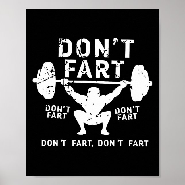 Affiche Ne pète pas drôle Squat Snatch Fitness Gym exercic (Devant)