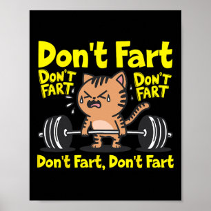 Affiche Ne pète pas Funny Fitness Fitness Cat Entraînement