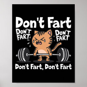 Affiche Ne pète pas Funny Fitness Fitness Cat Entraînement