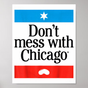 Affiche Ne plaisante pas avec Chicago