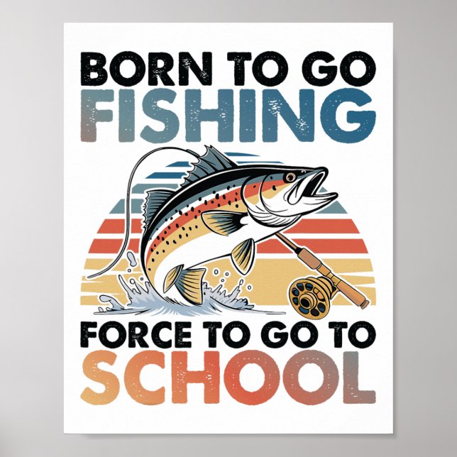 Affiche Né pour aller à la pêche B Poisson Garçons Enfants (Devant)