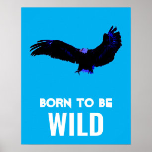 Affiche Né Pour Être Wild Bald Eagle Motivationnel Art