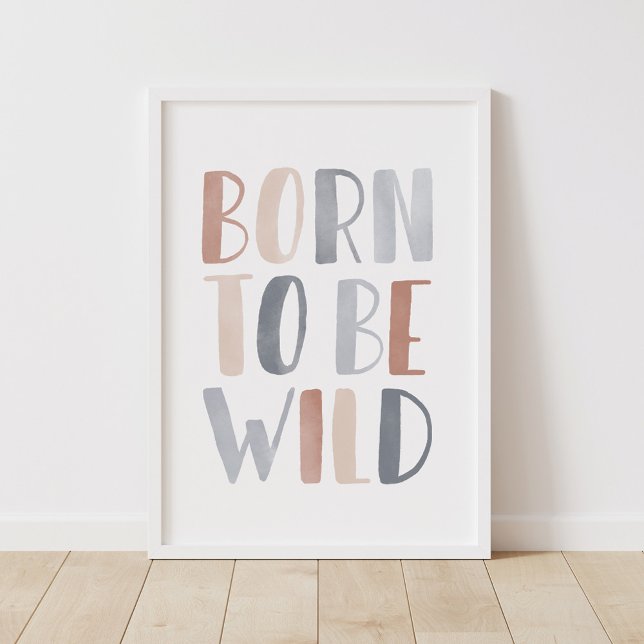 Affiche Né pour être Wild Boho Kids Room Decor (Créateur téléchargé)
