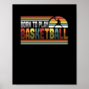 Affiche Né Pour Jouer Basketball College Joueur De Basketb