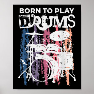 Affiche Né Pour Jouer Drumming Rock Music Band Drumme
