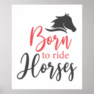 Affiche Né pour monter à cheval amoureux des animaux de l'