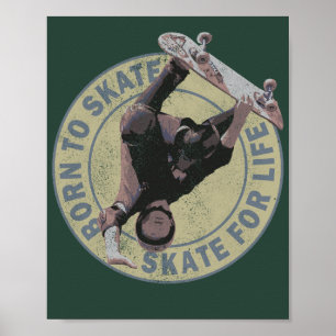 Affiche né pour patiner patiner pour la vie rétro skateboa