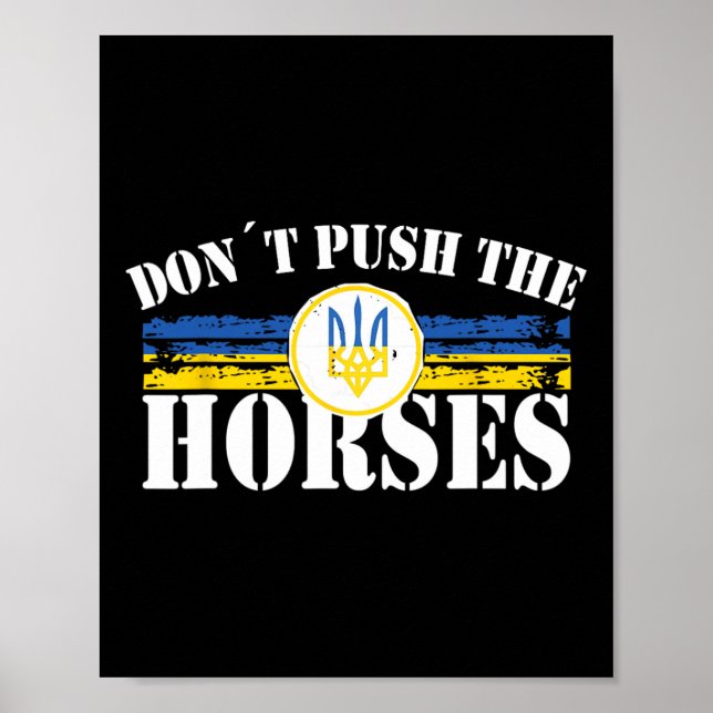 Affiche Ne poussez pas les chevaux - Citation drôle de mem (Devant)