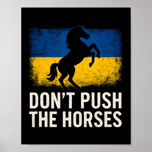 Affiche Ne poussez pas les chevaux - Drapeau ukrainien Déf (Devant)