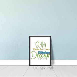 Affiche Ne réveillez pas le Dinosaure Dormant Kids Wall Ar