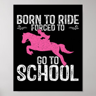 Affiche Né Ride Chevaux Cheval Équitation Riding Lover Ret