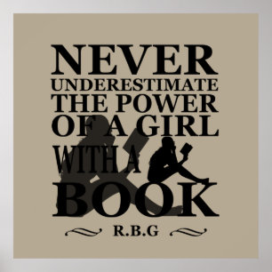 Affiche Ne sous-estimez jamais le pouvoir d'une fille avec