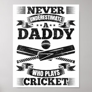 Affiche Ne sous-estimez jamais un papa qui joue au cricket