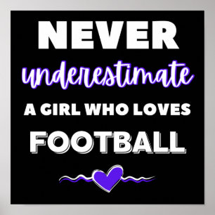 Affiche Ne sous-estimez jamais une fille qui aime le footb